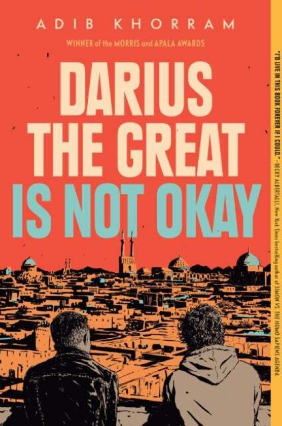 Darius the Great Is Not Okay av Adib Khorram
