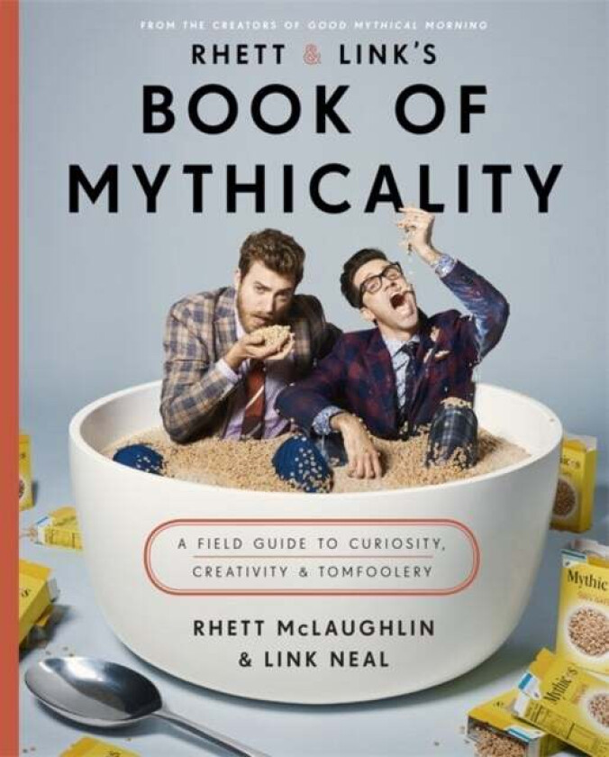 Rhett & Link's Book of Mythicality av Rhett McLaughlin, Link Neal