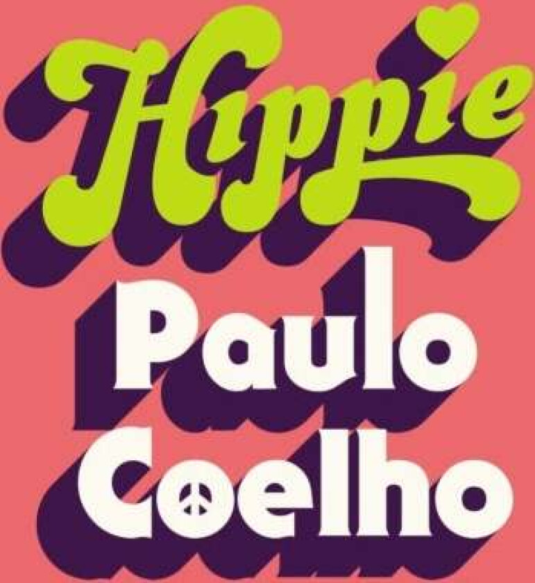 Hippie av Paulo Coelho