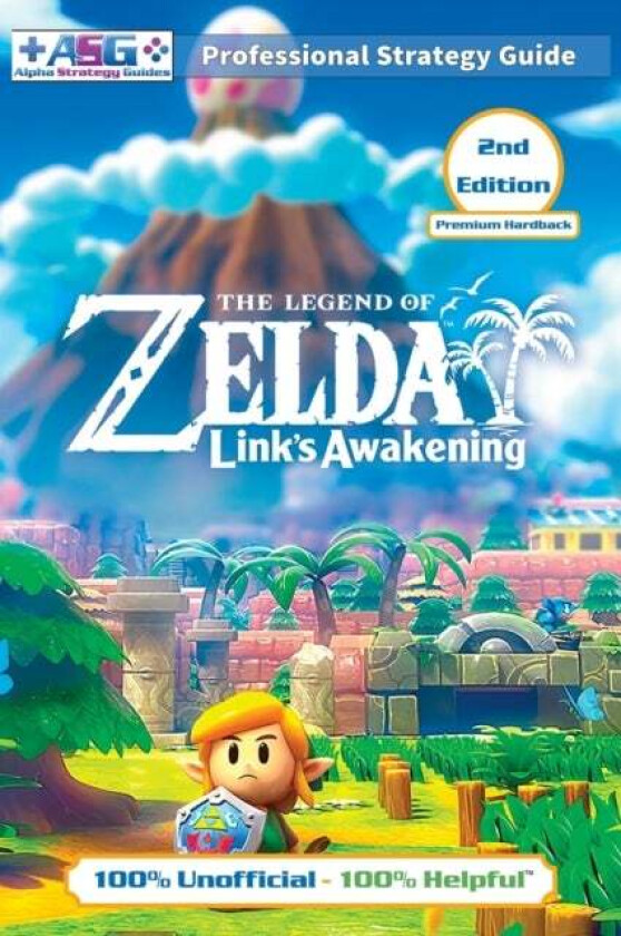 The Legend of Zelda Links Awakening Strategy Guide (2nd Edition - Premium Hardback) av Alpha Strategy Guides