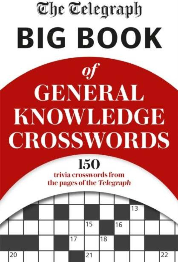 The Telegraph Big Book of General Knowledge Volume 1 av Telegraph Media Group Ltd