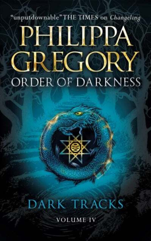 Dark Tracks av Philippa Gregory