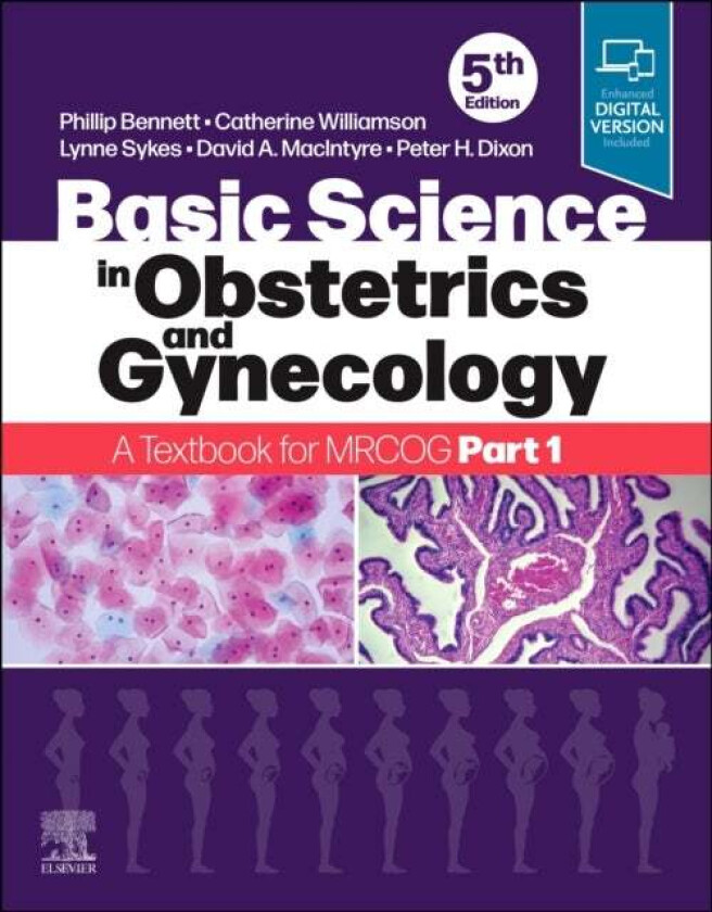 Basic Science in Obstetrics and Gynaecology av Phillip (Professor of Obstetrics and Gynaecology Institute of Obstetrics and Gynaecology Queen Charlott