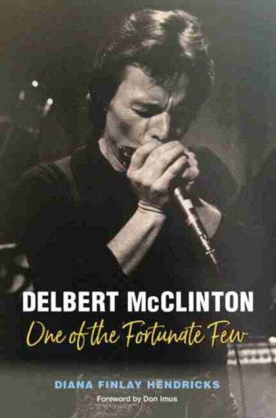 Delbert McClinton av Diana Finlay Hendricks