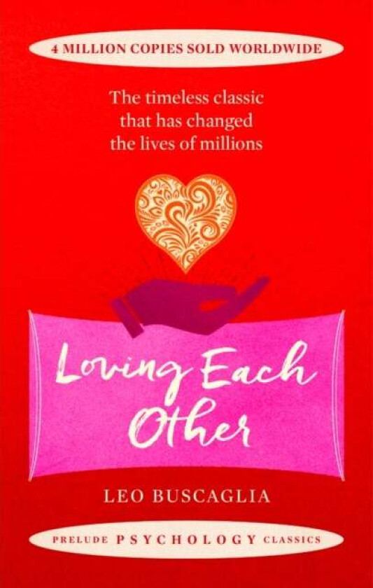 Loving Each Other av Leo Buscaglia