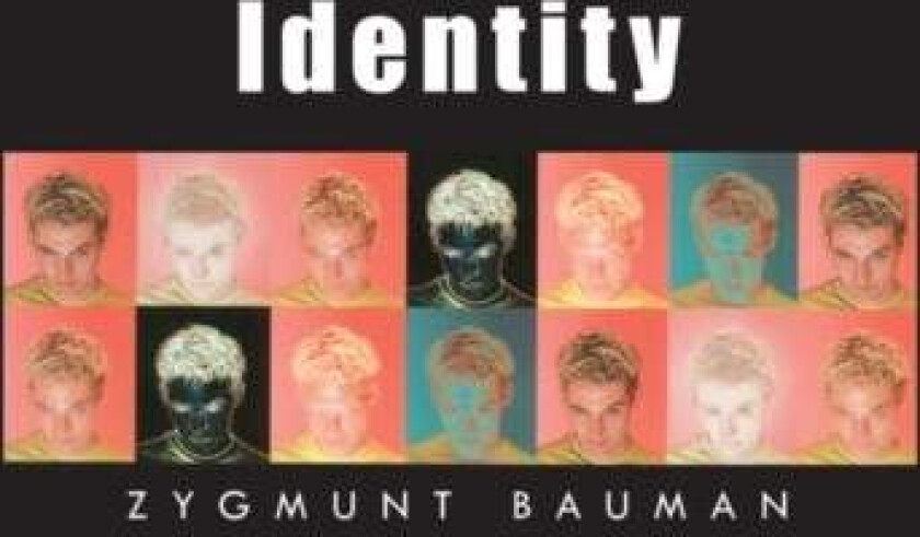 Identity av Zygmunt (Universities of Leeds and Warsaw) Bauman