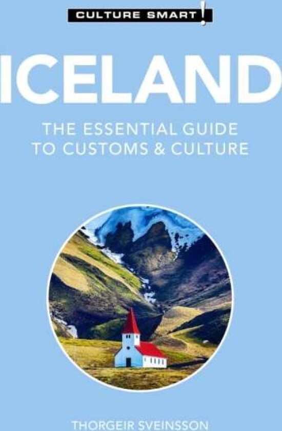 Iceland - Culture Smart! av Thorgeir Freyr Sveinsson