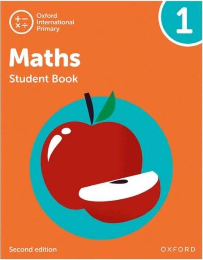 Oxford International Primary Maths Second Edition: Student Book 1 av Tony Cotton, Caroline Clissold, Linda Glithro, Cherri Moseley, Janet Rees