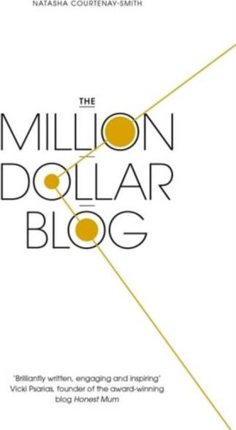 The Million Dollar Blog av Natasha Courtenay-Smith