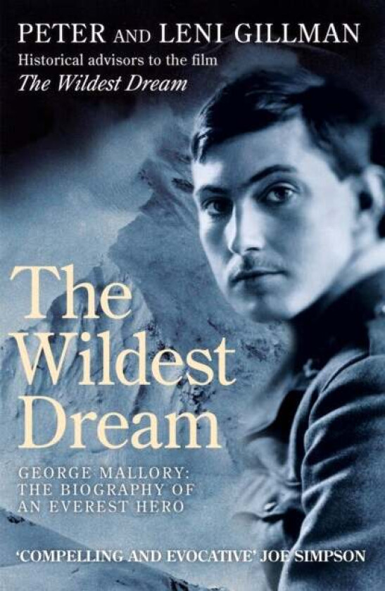 The Wildest Dream av Peter Gillman, Leni Gillman