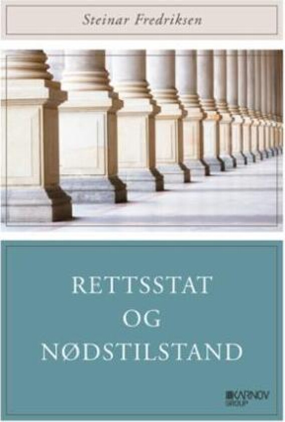 Rettsstat og nødstilstand av Steinar Fredriksen