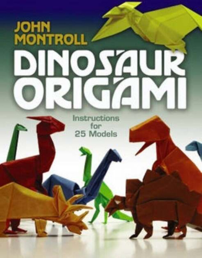 Dinosaur Origami av John Montroll