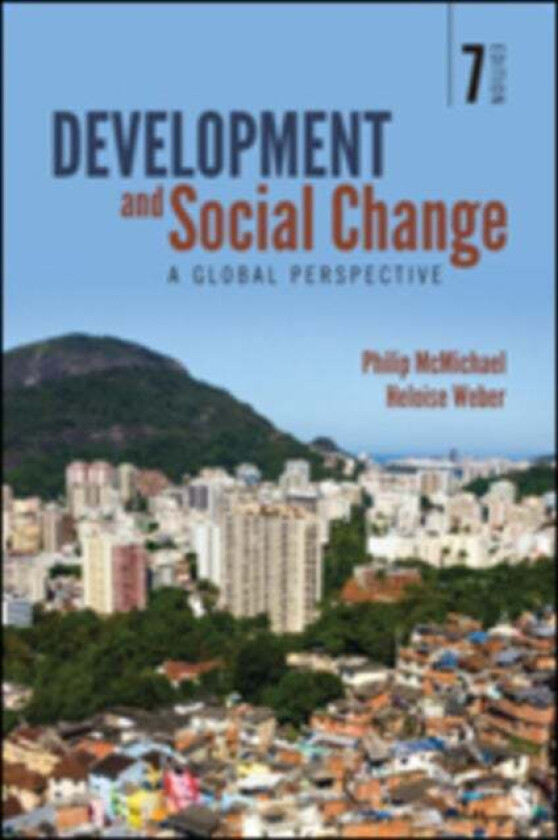 Development and Social Change av Philip McMichael, Heloise Weber