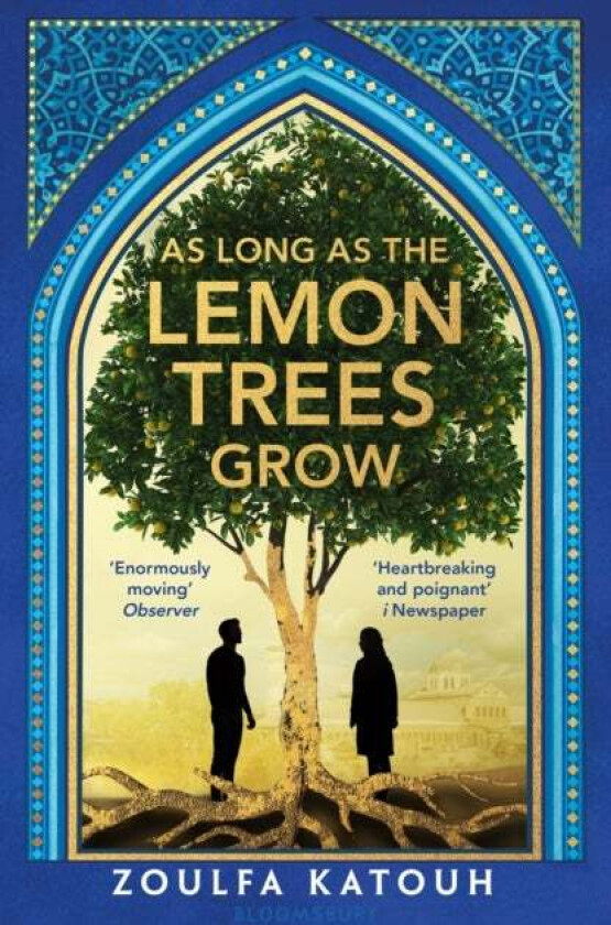 As Long As the Lemon Trees Grow av Zoulfa Katouh