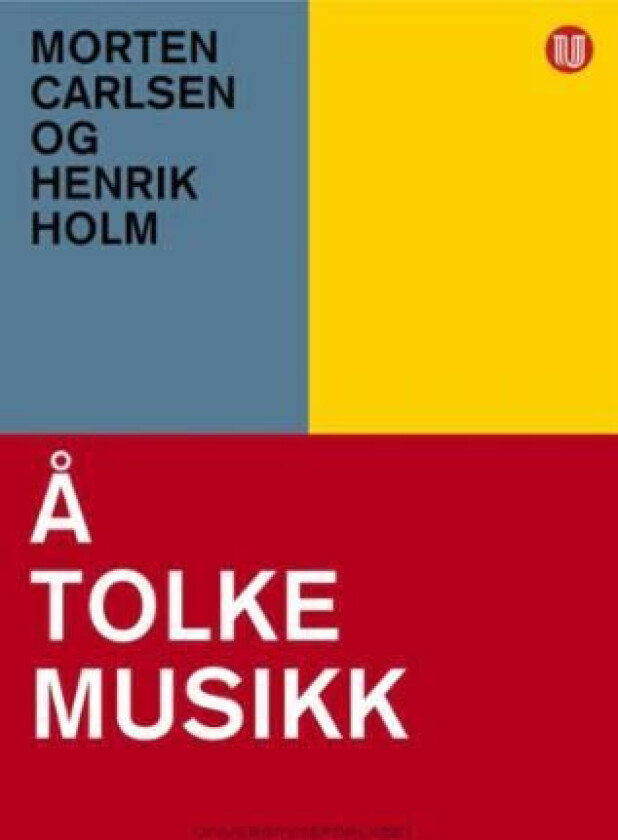 Å tolke musikk av Morten Carlsen, Henrik Holm