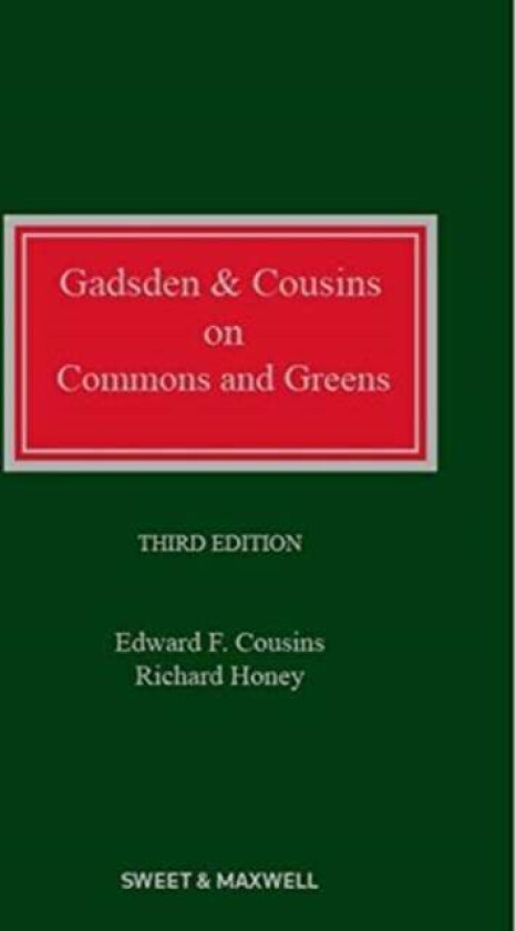 Gadsden and Cousins on Commons and Greens av Edward Cousins, Richard Honey, Hugh Craddock