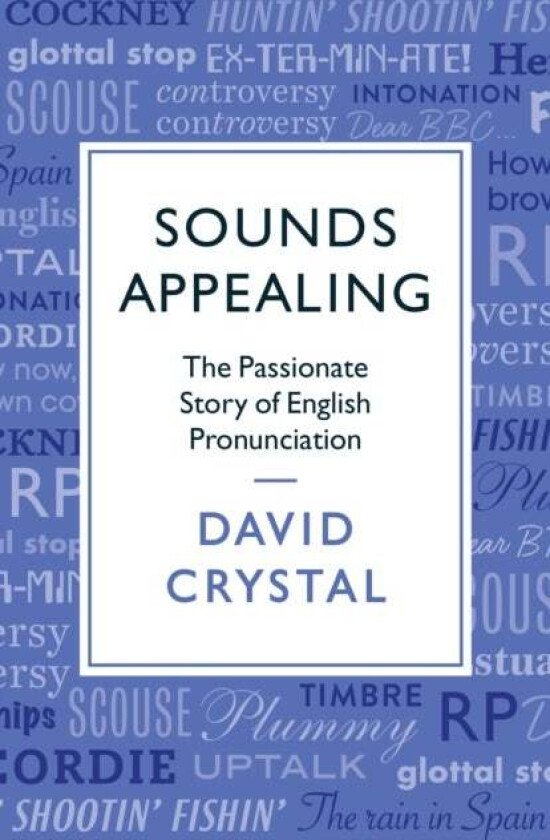 Sounds Appealing av David Crystal