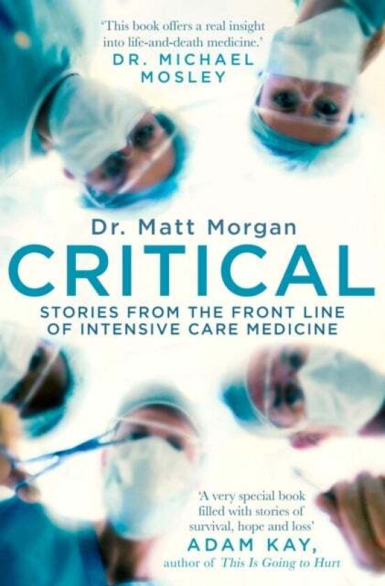 Critical av Dr Matt Morgan