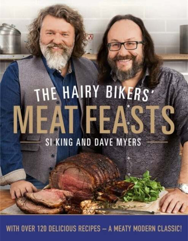 The Hairy Bikers' Meat Feasts av Hairy Bikers