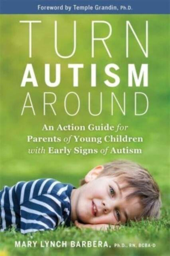 Turn Autism Around av Dr. Mary Barbera