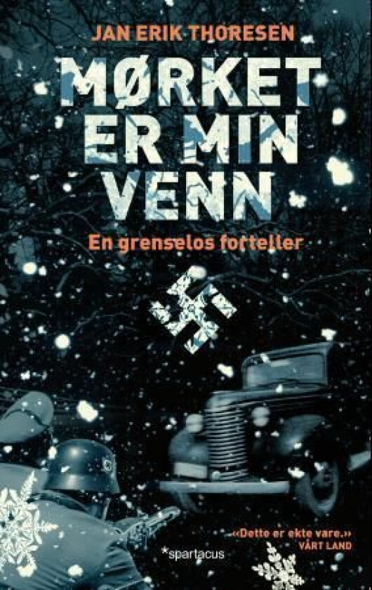 Mørket er min venn av Jan Erik Thoresen