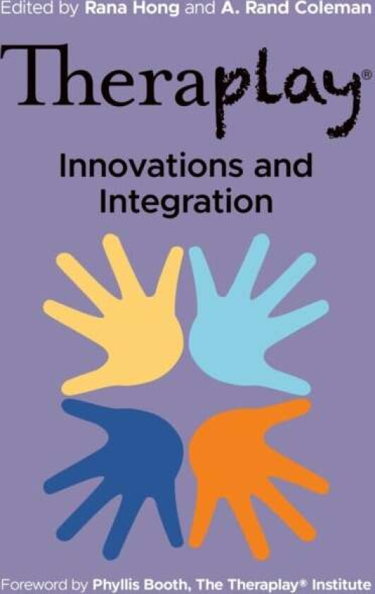 Theraplay (R) - Innovations and Integration