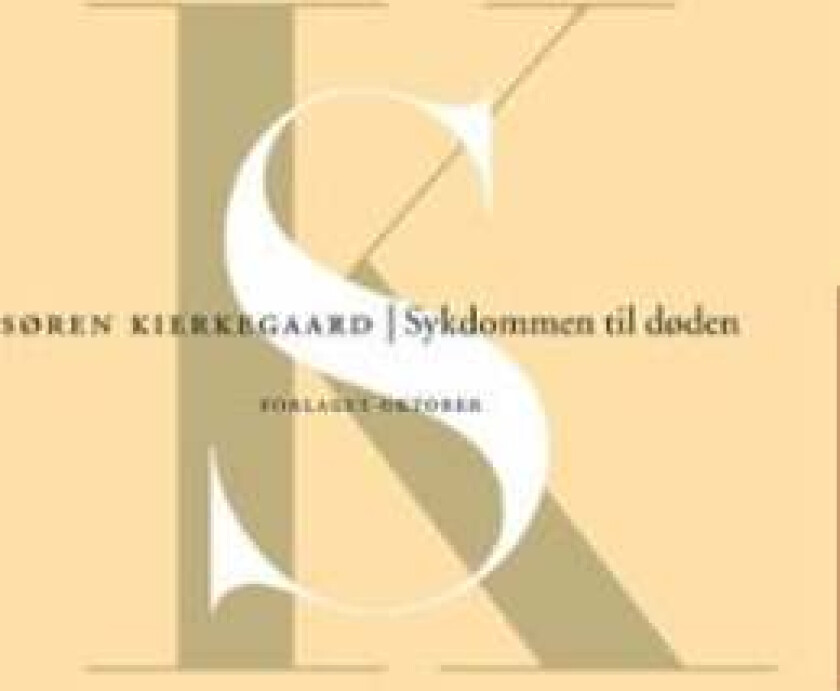 Sykdommen til døden av Søren Kierkegaard