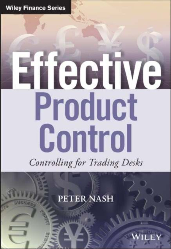 Effective Product Control av Peter Nash