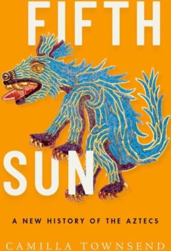 Fifth Sun av Camilla (Professor of History Professor of History Rutgers University) Townsend