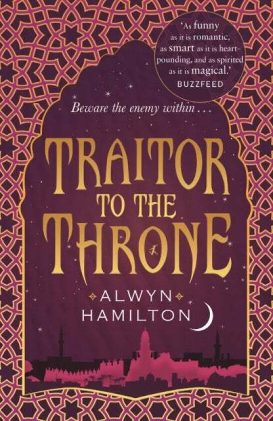 Traitor to the throne av Alwyn Hamilton