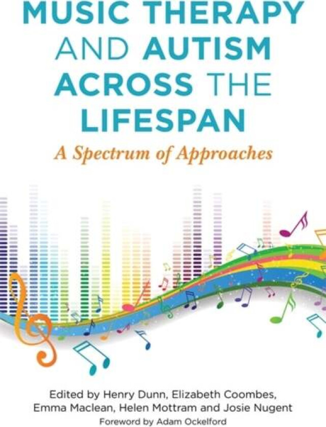Music Therapy and Autism Across the Lifespan