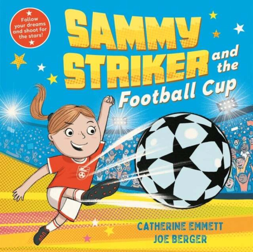 Sammy Striker and the Football Cup av Catherine Emmett