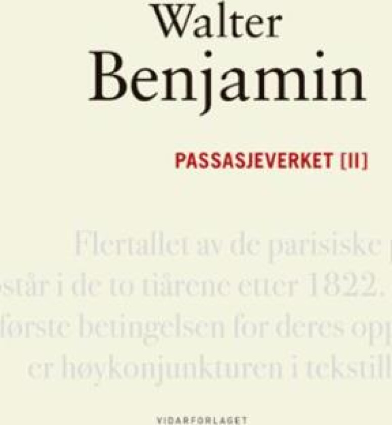 Passasjeverket II av Walter Benjamin