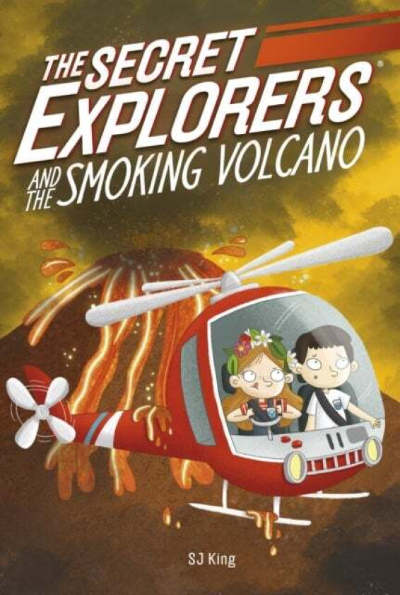 The Secret Explorers and the Smoking Volcano av SJ King