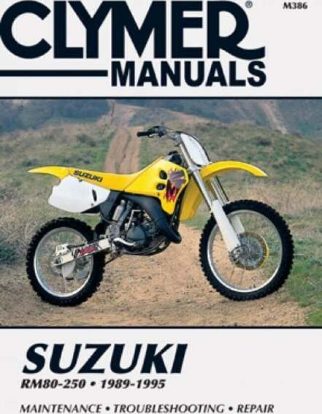 Suzuki RM80-250 Motorcycle (1989-1995) Service Repair Manual av Haynes Publishing