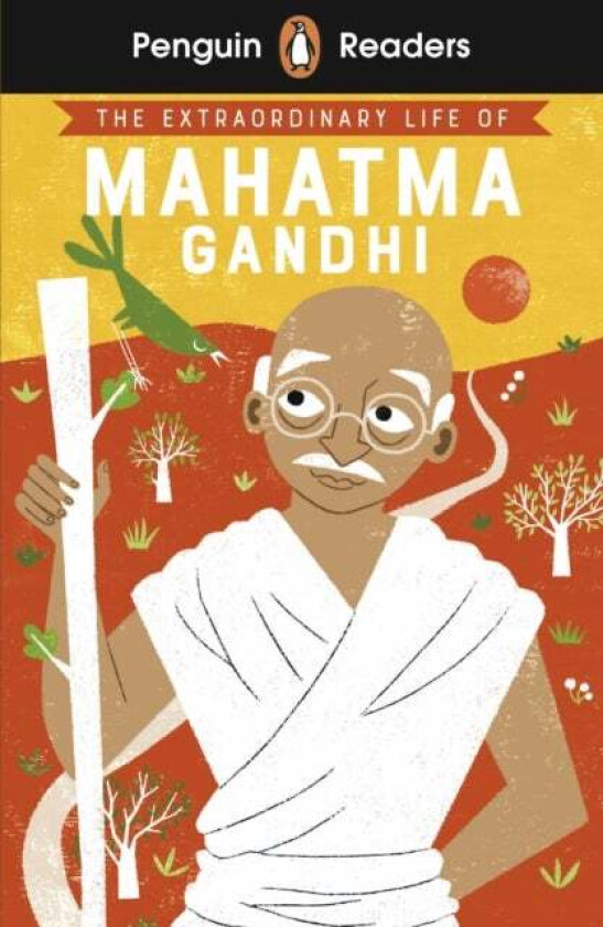 Penguin Readers Level 2: The Extraordinary Life of Mahatma Gandhi (ELT Graded Reader) av Chitra Soundar