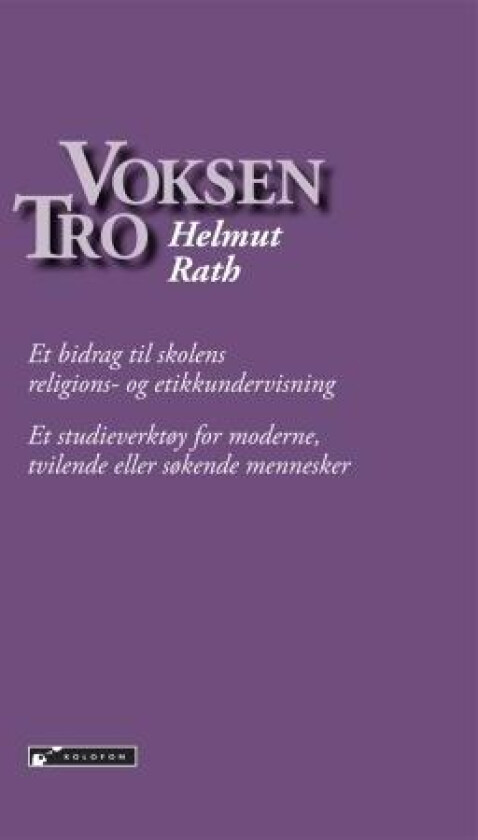 Voksen tro av Helmut Rath