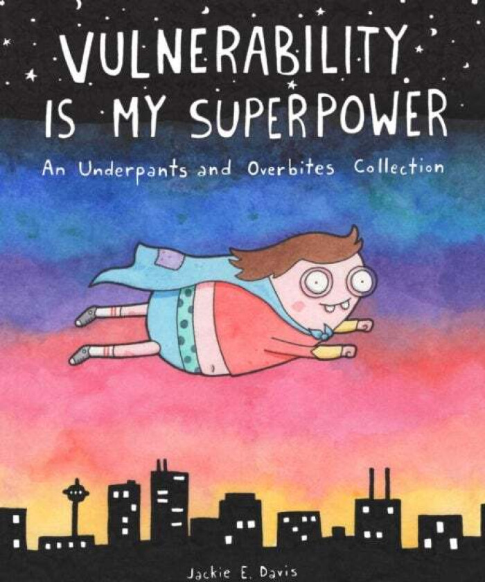 Vulnerability Is My Superpower av Jackie Davis