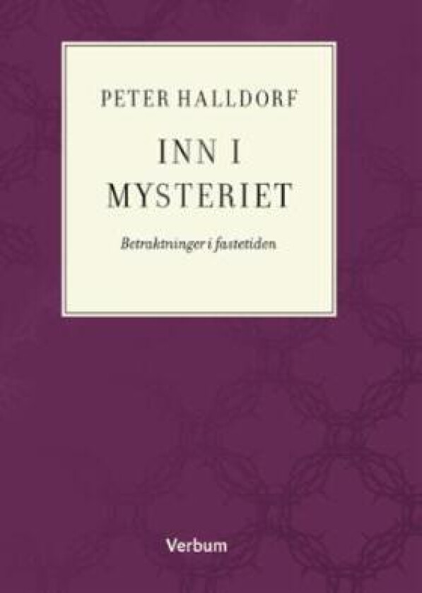 Inn i mysteriet av Peter Halldorf