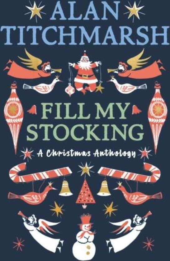 Alan Titchmarsh's Fill My Stocking av Alan Titchmarsh