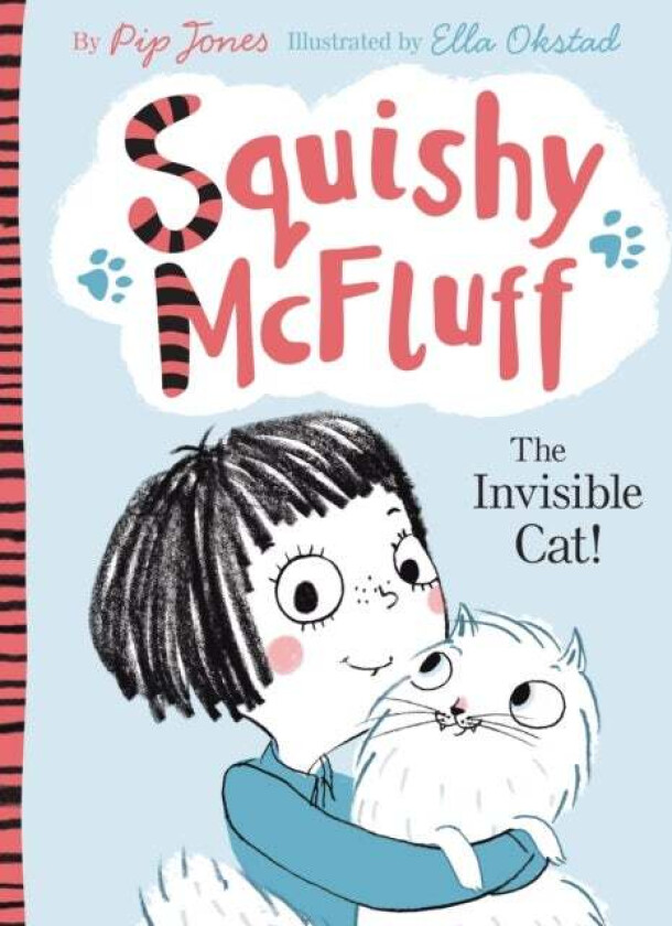 Squishy McFluff: The Invisible Cat! av Pip Jones