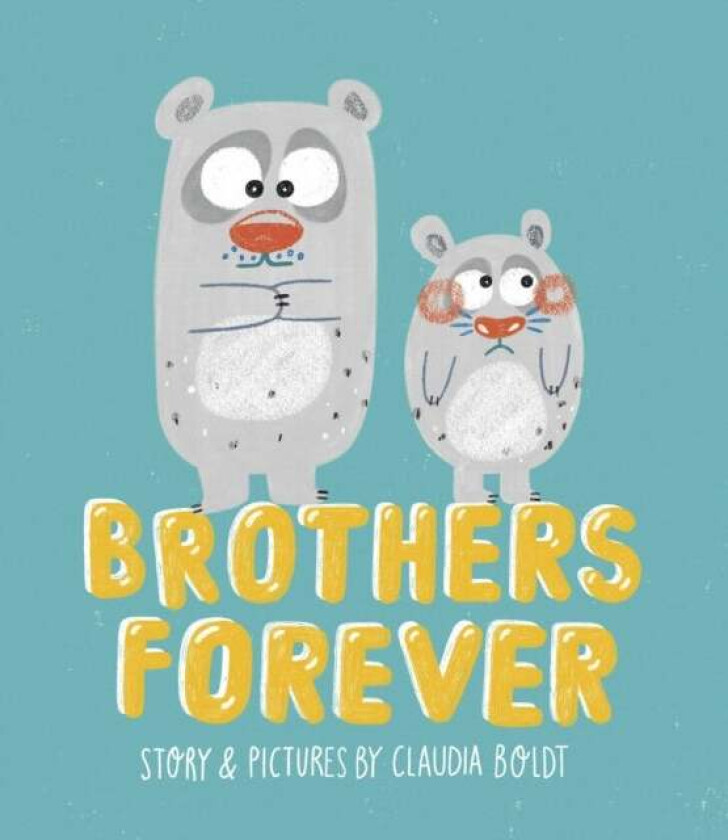 Brothers Forever av Claudia Boldt