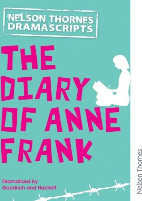 Oxford Playscripts: The Diary of Anne Frank av Frances Goodrich, Albert Hackett