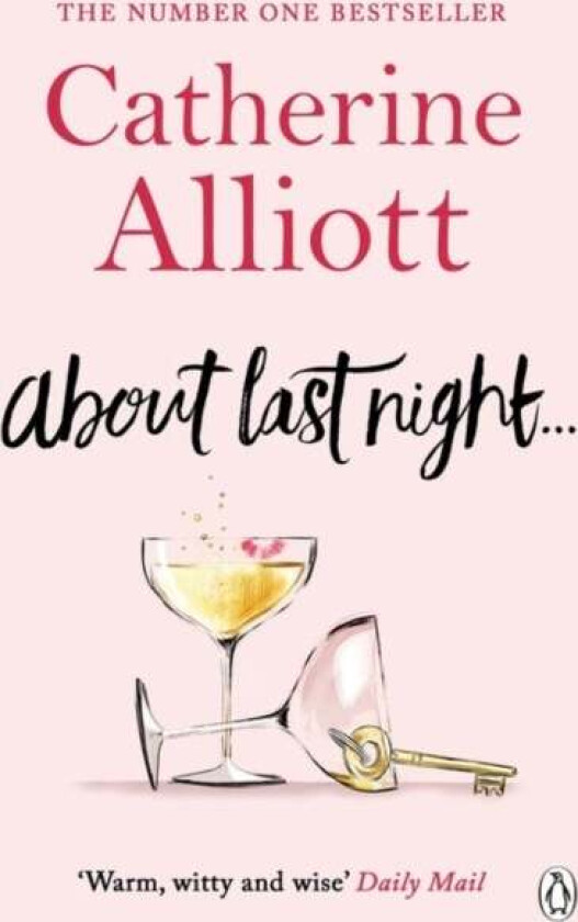 About Last Night . . . av Catherine Alliott