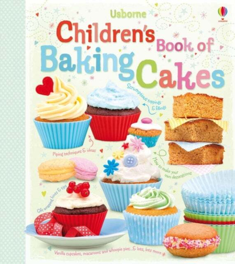 Children's Book of Baking Cakes av Abigail Wheatley
