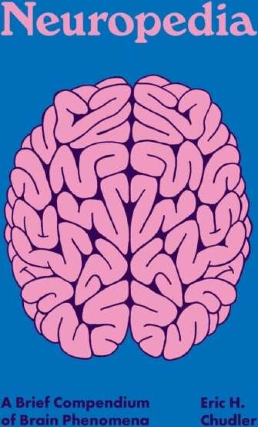 Neuropedia av Eric H. Chudler
