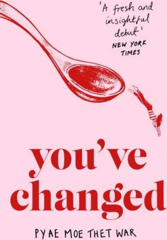 You've Changed av Pyae Moe Thet War