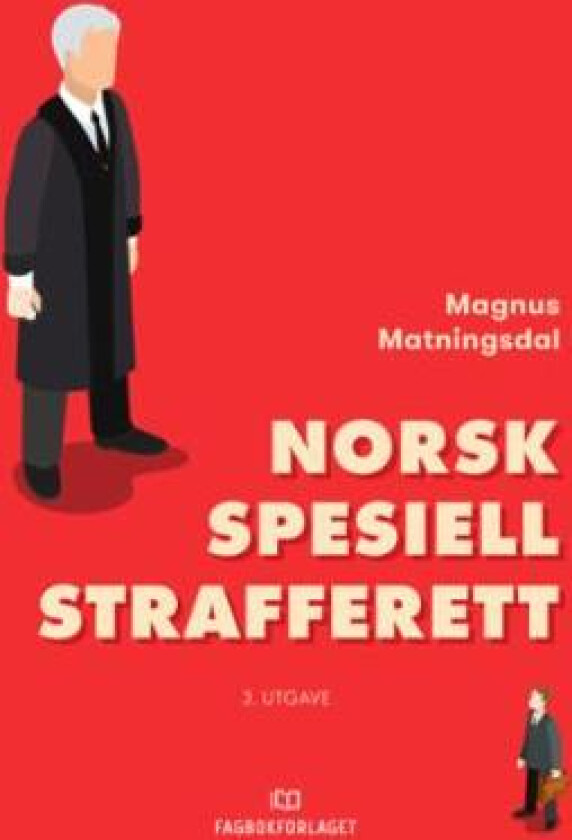 Norsk spesiell strafferett av Magnus Matningsdal