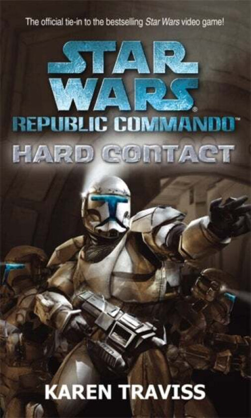 Star Wars Republic Commando: Hard Contact av Karen Traviss