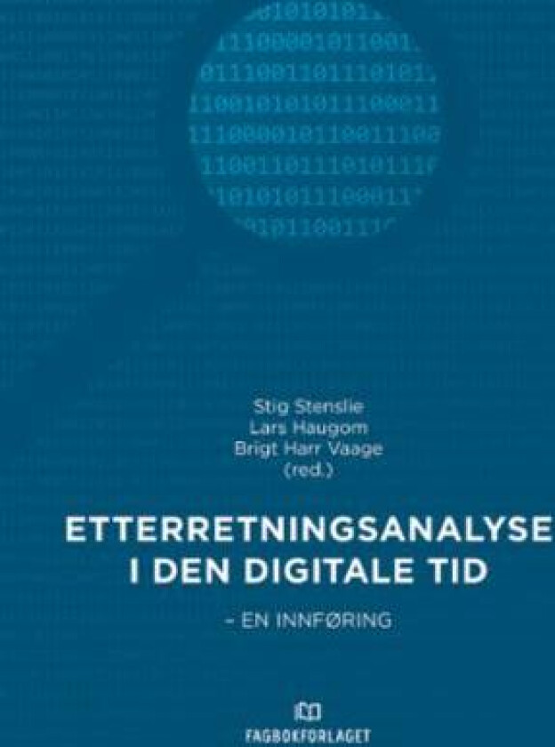 Etterretningsanalyse i den digitale tid